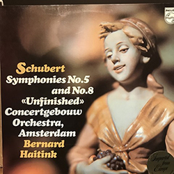 Symphonies No.5 and No.8 (unfinished) Concertgebouw Orchestra, Amsterdam - Bernard Haitink