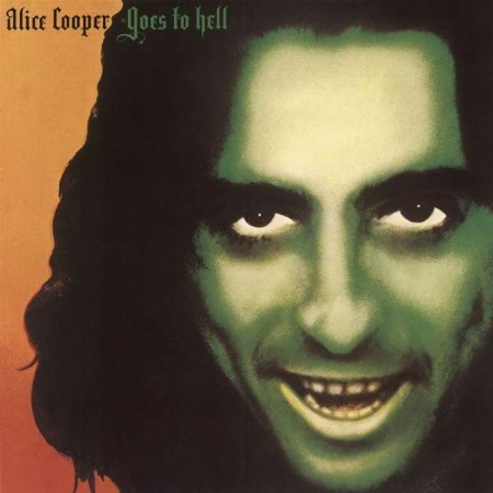 Alice Cooper Goes To Hell (Limited Edition - Orange Vinyl)