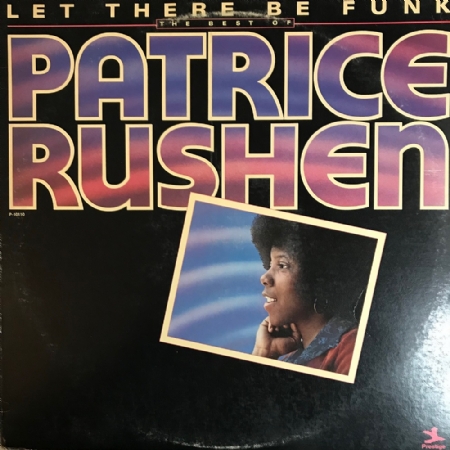 Let There Be Funk - The Best Of Patrice Rushen