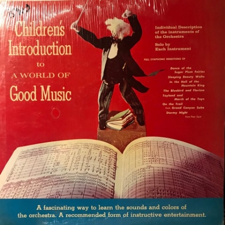 Children's Introduction To A World Of Good Music