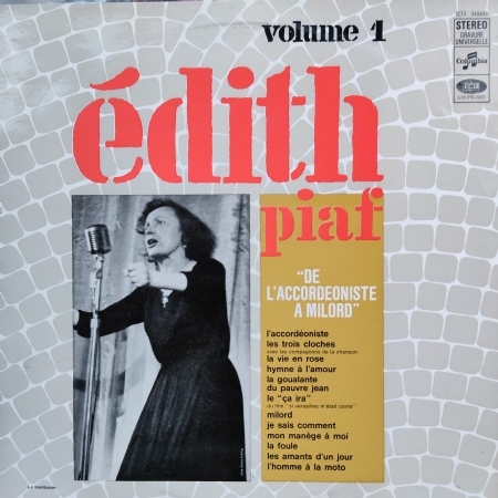 Edith Piaf Vol. 1 - De L'accordéoniste À Milord