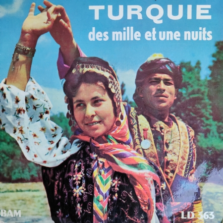 Turquie Des Mille Et Une Nuits - Mini LP