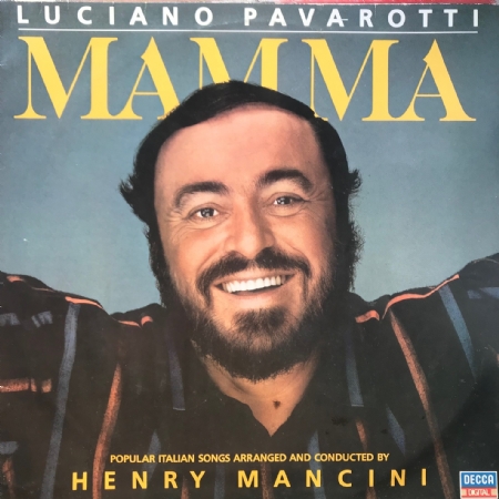 Luciano Pavarotti / Henry Mancini – Mamma